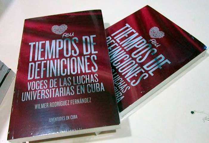 Presentan en Las Tunas el libro Tiempos de definiciones. Voces de las luchas universitarias en Cuba Presentan en Las Tunas el libro Tiempos de definiciones. Voces de las luchas universitarias en Cuba