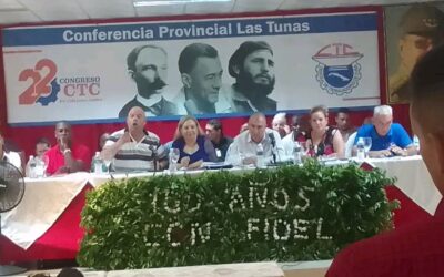Desarrollada en Las Tunas Conferencia provincial del 22 Congreso de la CTC 