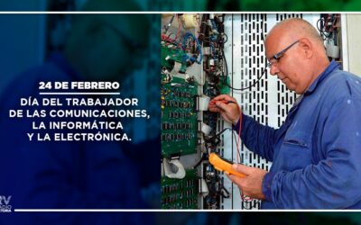 Día del Trabajador de las Comunicaciones, la Informática y la Electrónica: de la Sierra Maestra a la era digital.