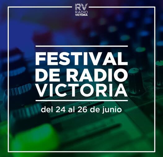 Festival de Radio Victoria, una apuesta por la excelencia