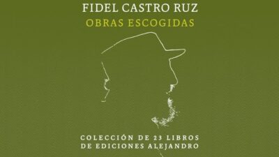 Disponible para descargar la colección completa de Obras Escogidas de Fidel Castro Ruz