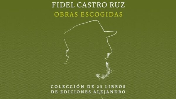 Disponible para descargar la colección completa de Obras Escogidas de Fidel Castro Ruz