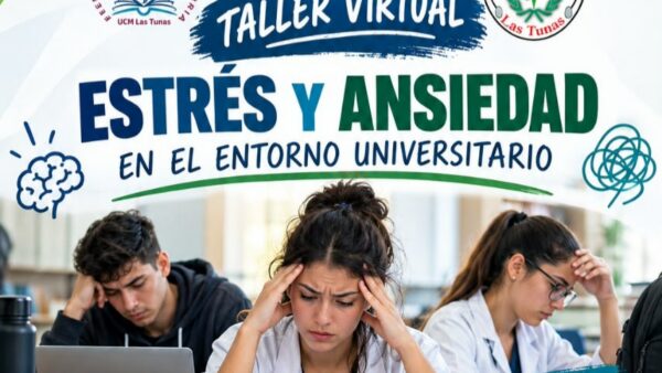 Convoca la FEU en Las Tunas al Taller Estrés y Ansiedad en el entorno universitario