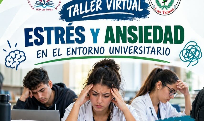 Convoca la FEU en Las Tunas al Taller Estrés y Ansiedad en el entorno universitario
